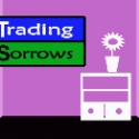 Trading Sorrows