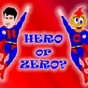 Hero or Zero for Download