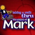 Taking a Walk Thru the Gospel of Mark