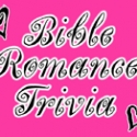 Bible Romance Trivia