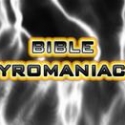 Bible Pyromaniacs