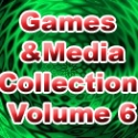 Games and Media Collection Volume 6