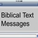 The Bible's Text Messages